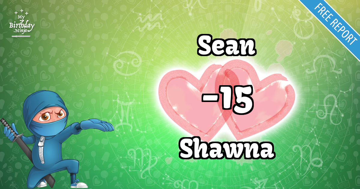 Sean and Shawna Love Match Score