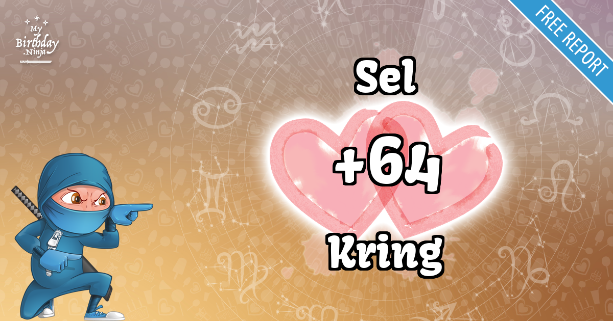 Sel and Kring Love Match Score