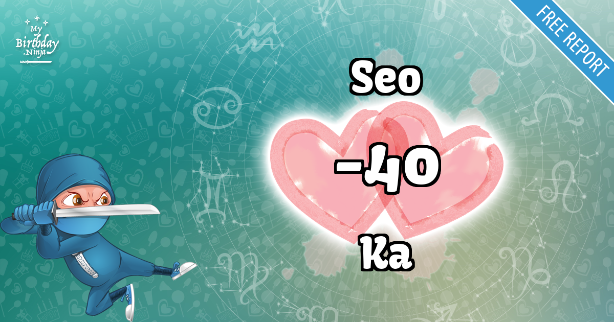 Seo and Ka Love Match Score