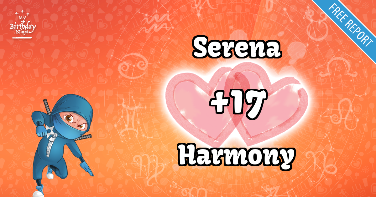 Serena and Harmony Love Match Score