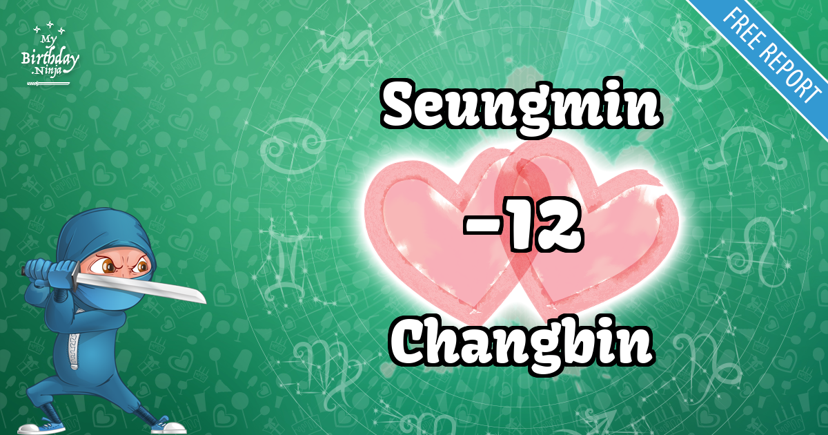 Seungmin and Changbin Love Match Score