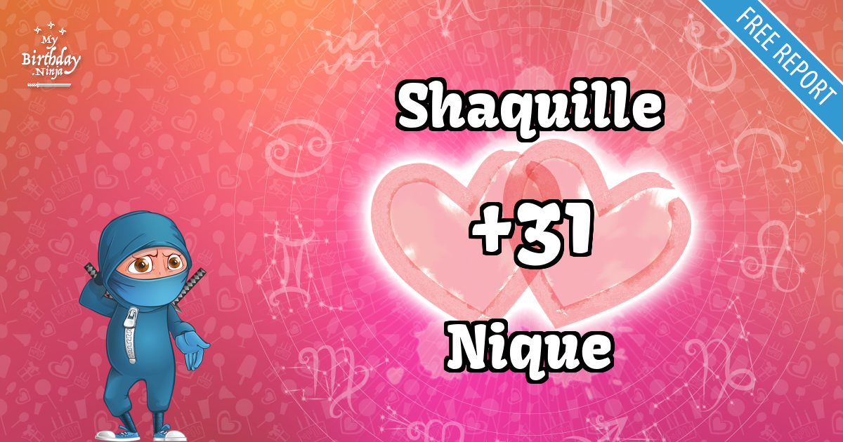 Shaquille and Nique Love Match Score