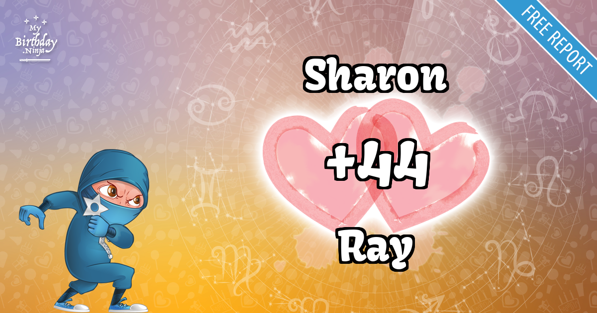 Sharon and Ray Love Match Score