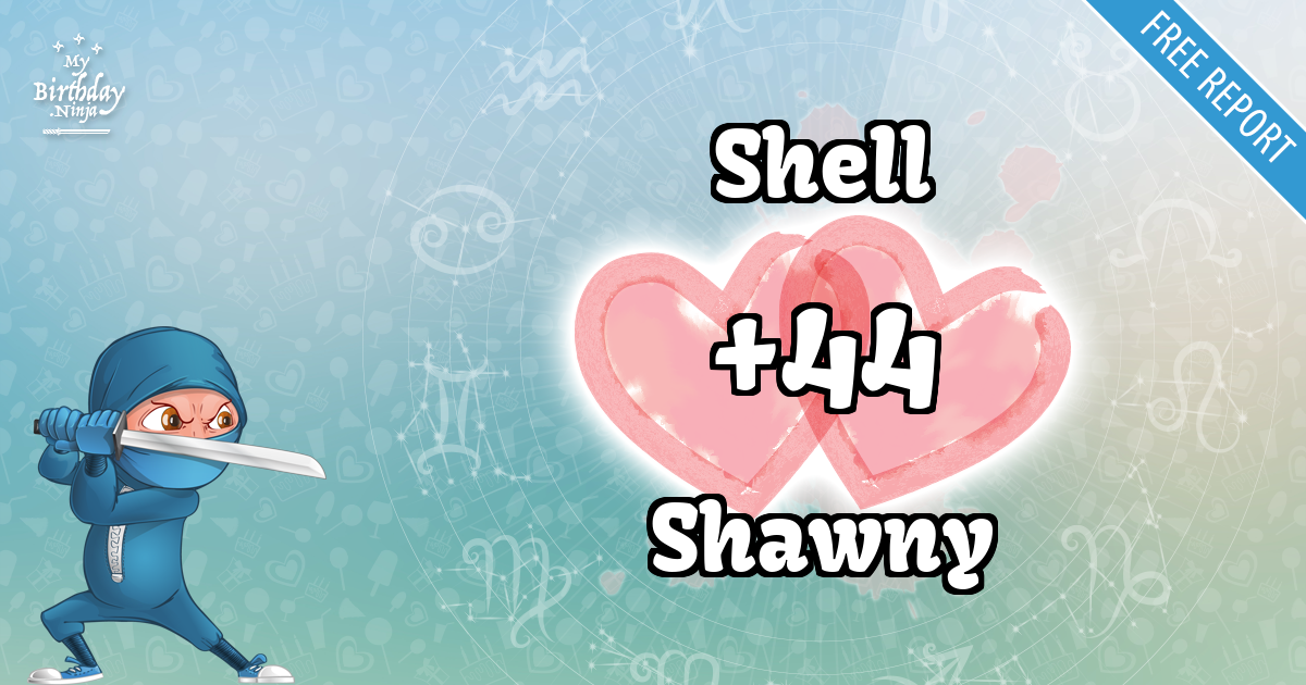 Shell and Shawny Love Match Score