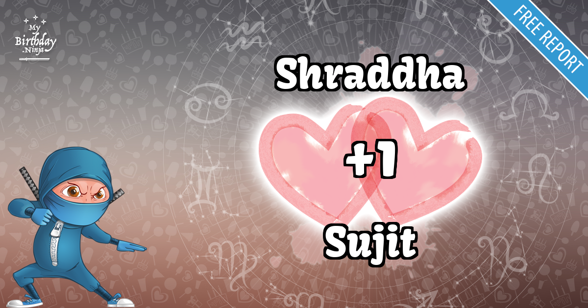 Shraddha and Sujit Love Match Score