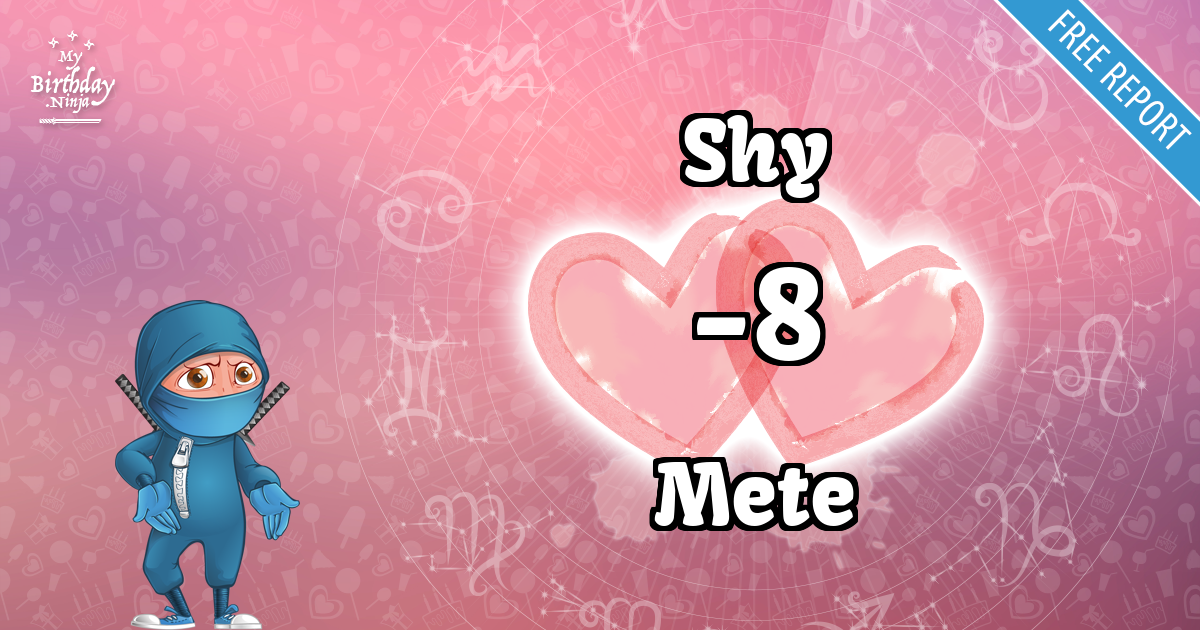 Shy and Mete Love Match Score