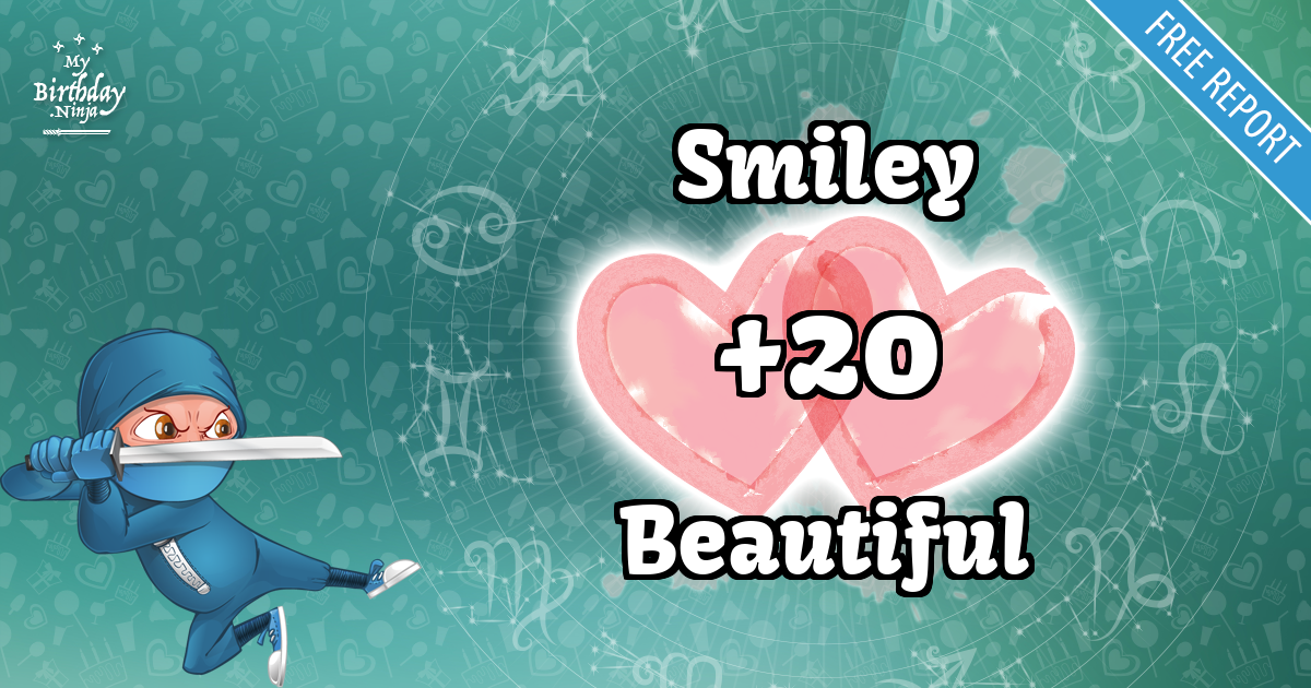 Smiley and Beautiful Love Match Score