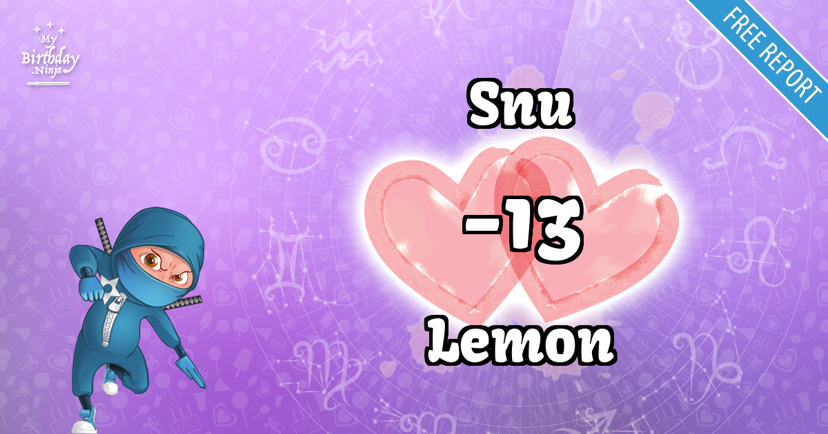 Snu and Lemon Love Match Score