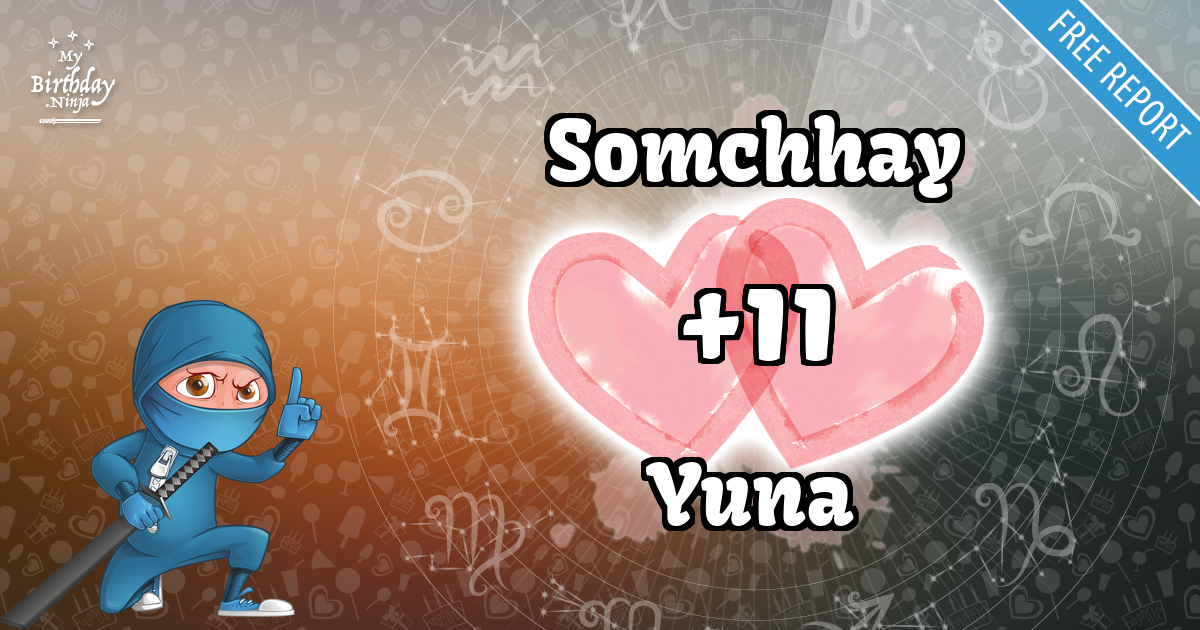Somchhay and Yuna Love Match Score