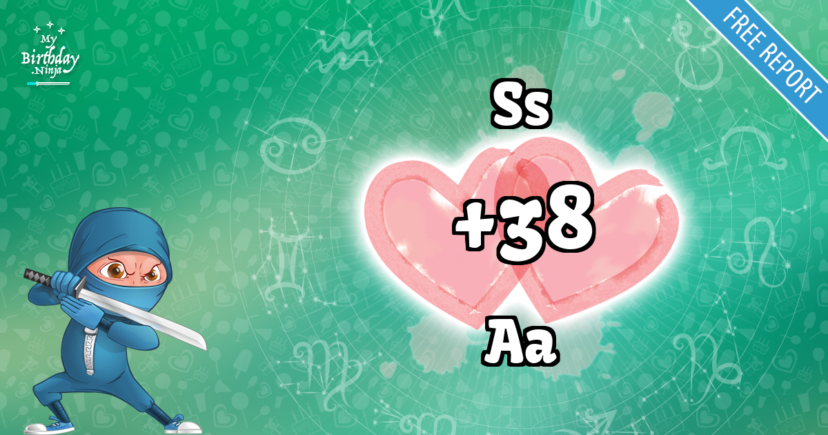 Ss and Aa Love Match Score