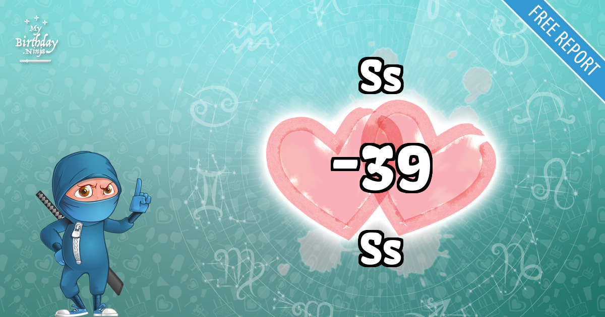 Ss and Ss Love Match Score