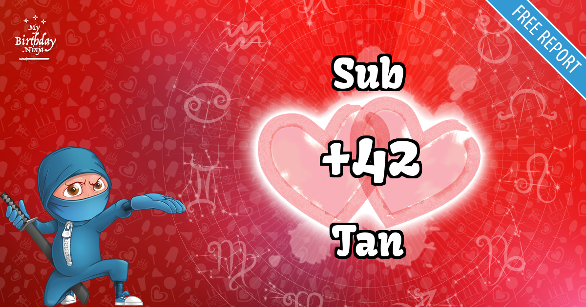 Sub and Tan Love Match Score
