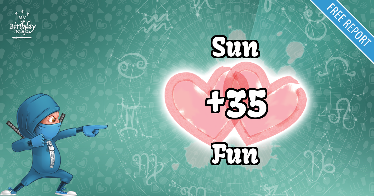 Sun and Fun Love Match Score