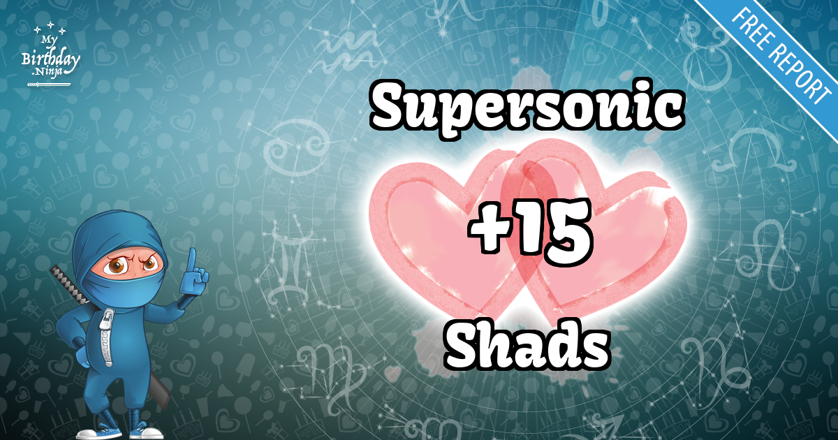 Supersonic and Shads Love Match Score