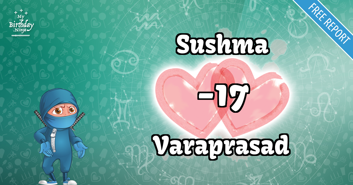 Sushma and Varaprasad Love Match Score