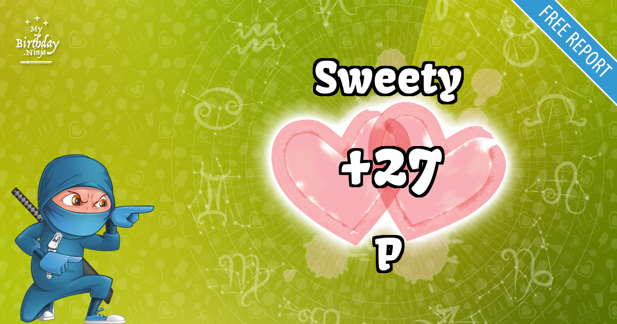 Sweety and P Love Match Score
