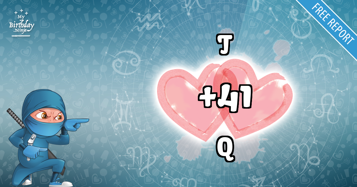 T and Q Love Match Score