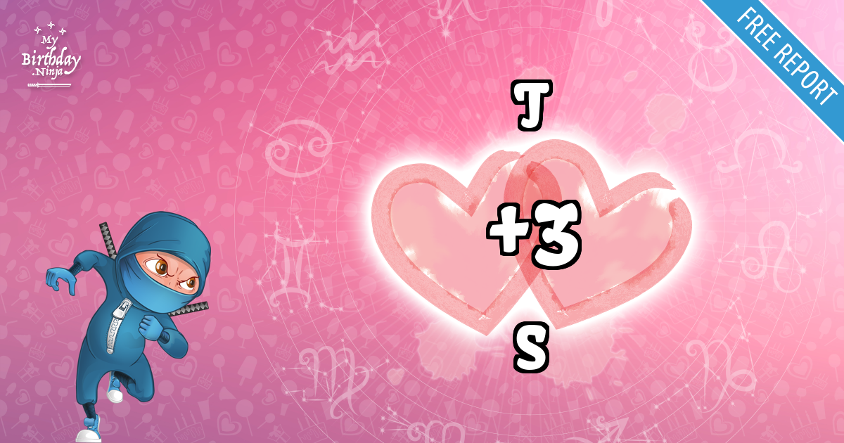 T and S Love Match Score