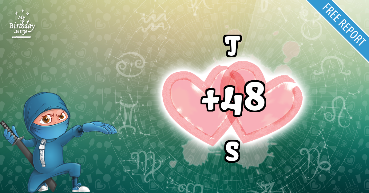 T and S Love Match Score