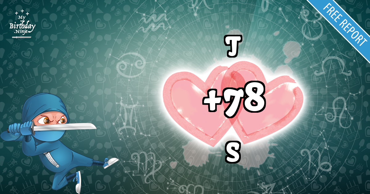 T and S Love Match Score