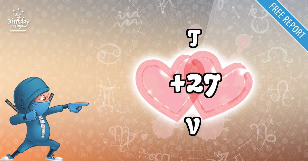 T and V Love Match Score