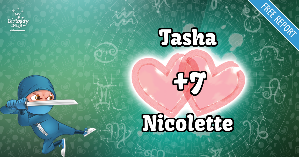 Tasha and Nicolette Love Match Score