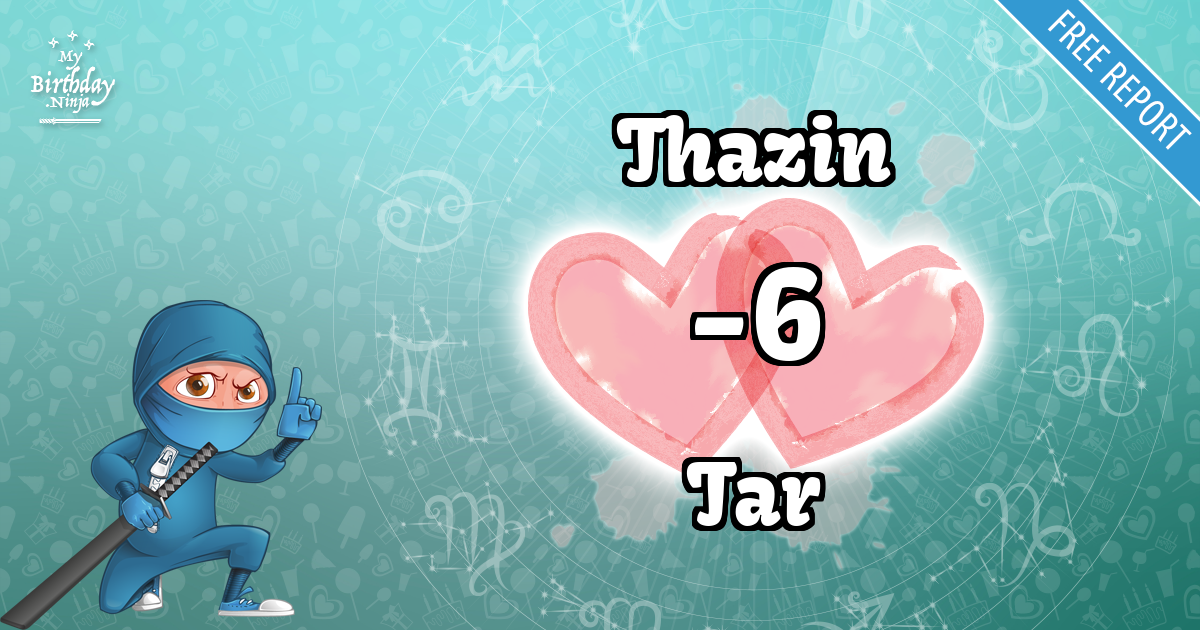 Thazin and Tar Love Match Score