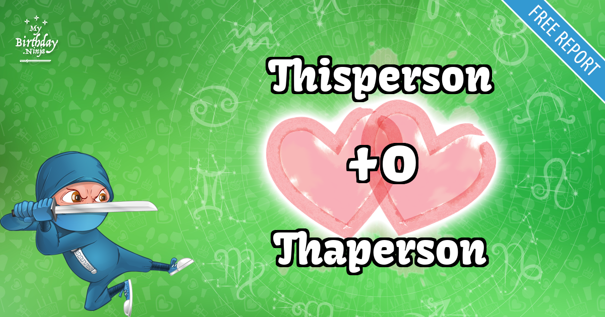 Thisperson and Thaperson Love Match Score
