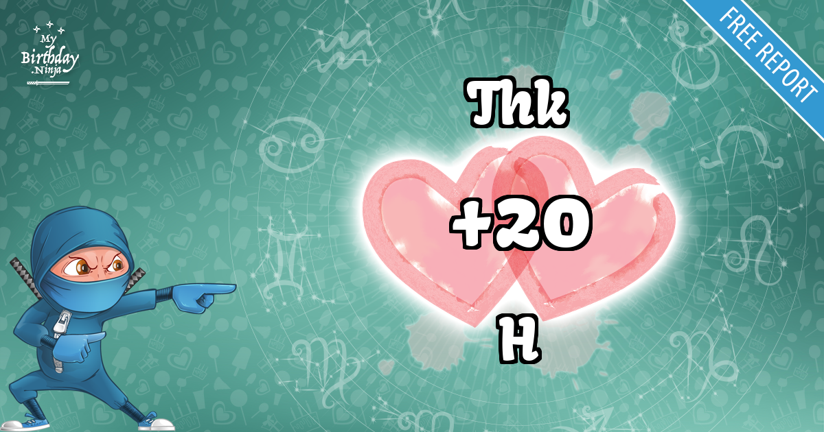 Thk and H Love Match Score