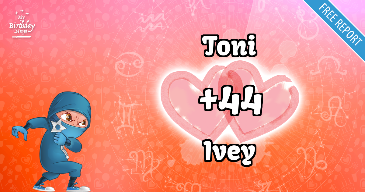 Toni and Ivey Love Match Score