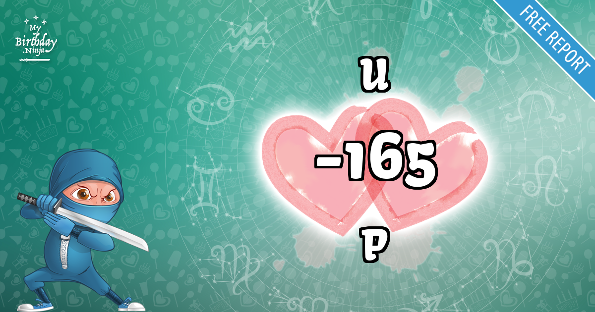 U and P Love Match Score
