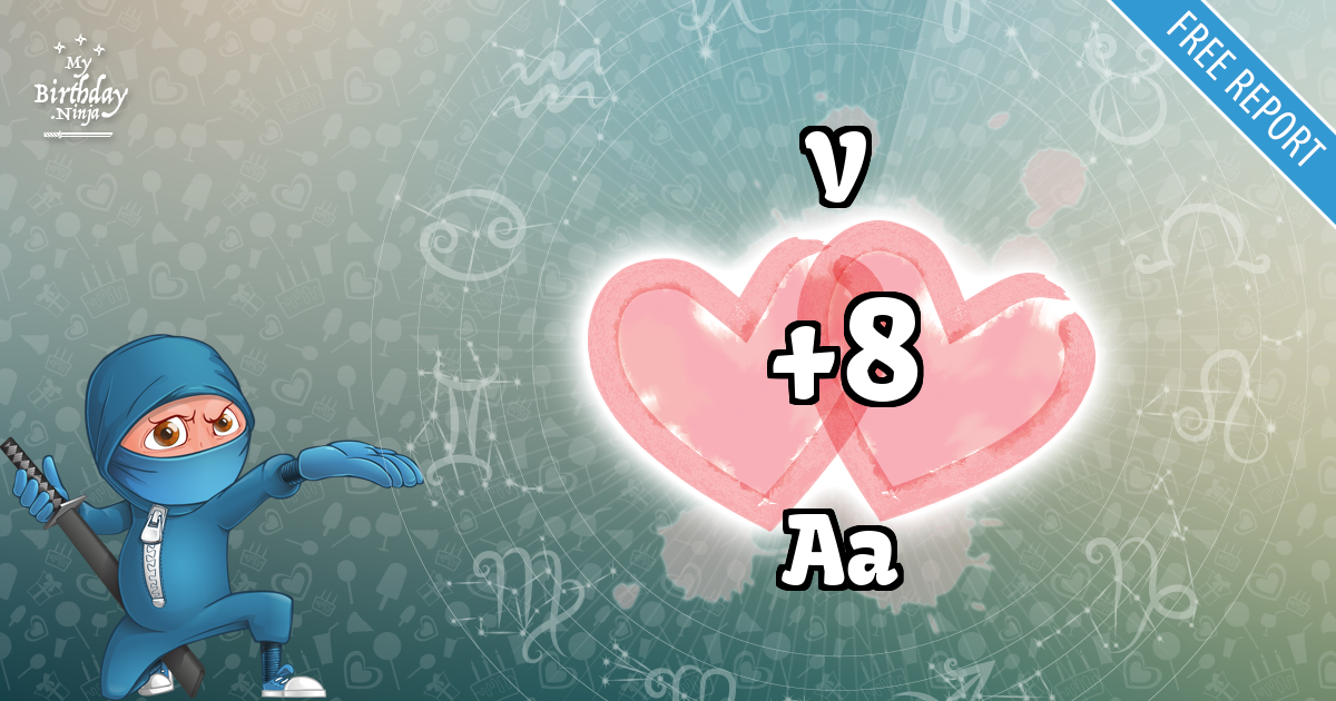 V and Aa Love Match Score