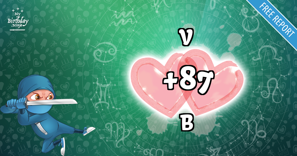 V and B Love Match Score