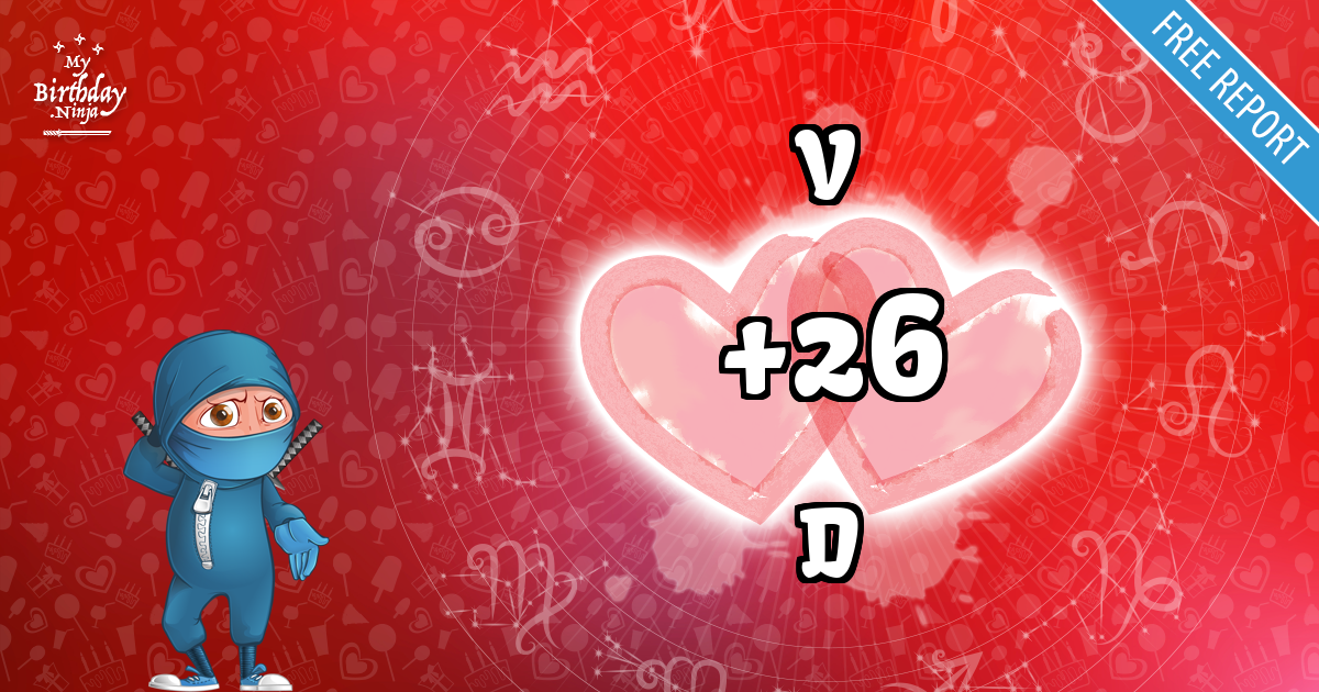 V and D Love Match Score