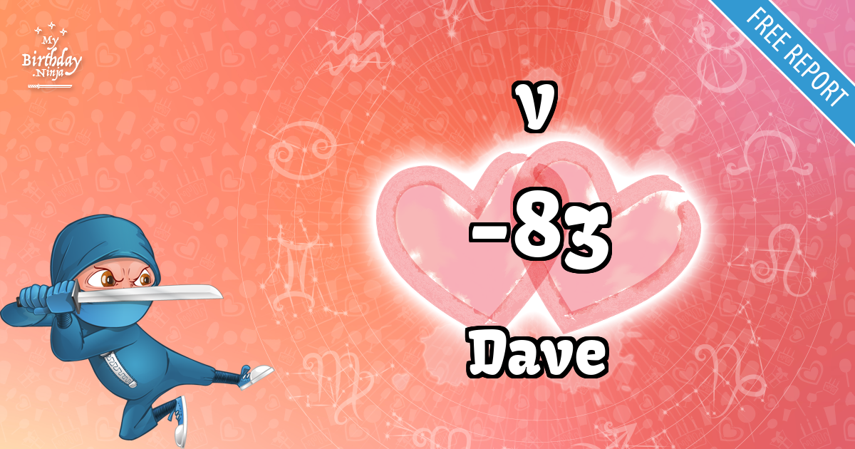 V and Dave Love Match Score