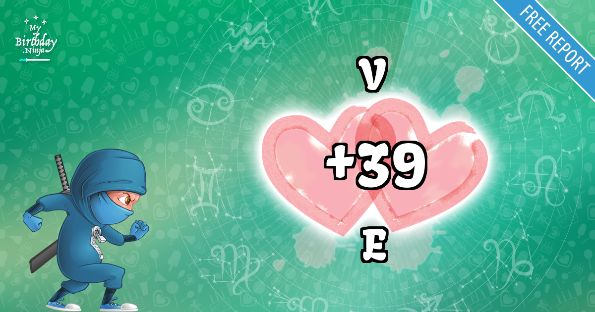 V and E Love Match Score
