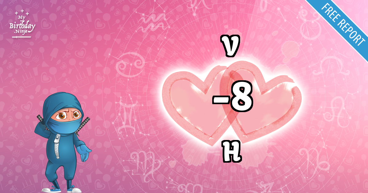 V and H Love Match Score