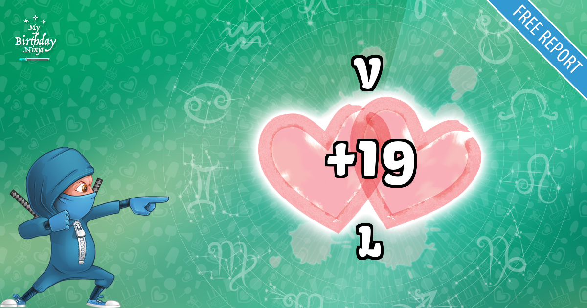 V and L Love Match Score