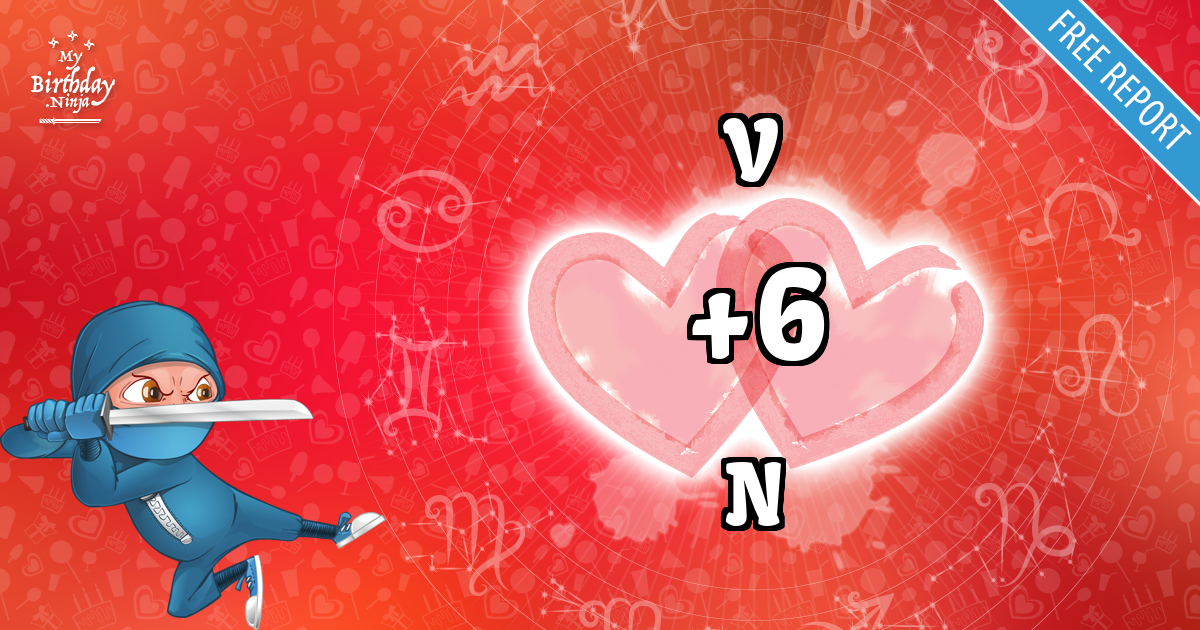 V and N Love Match Score
