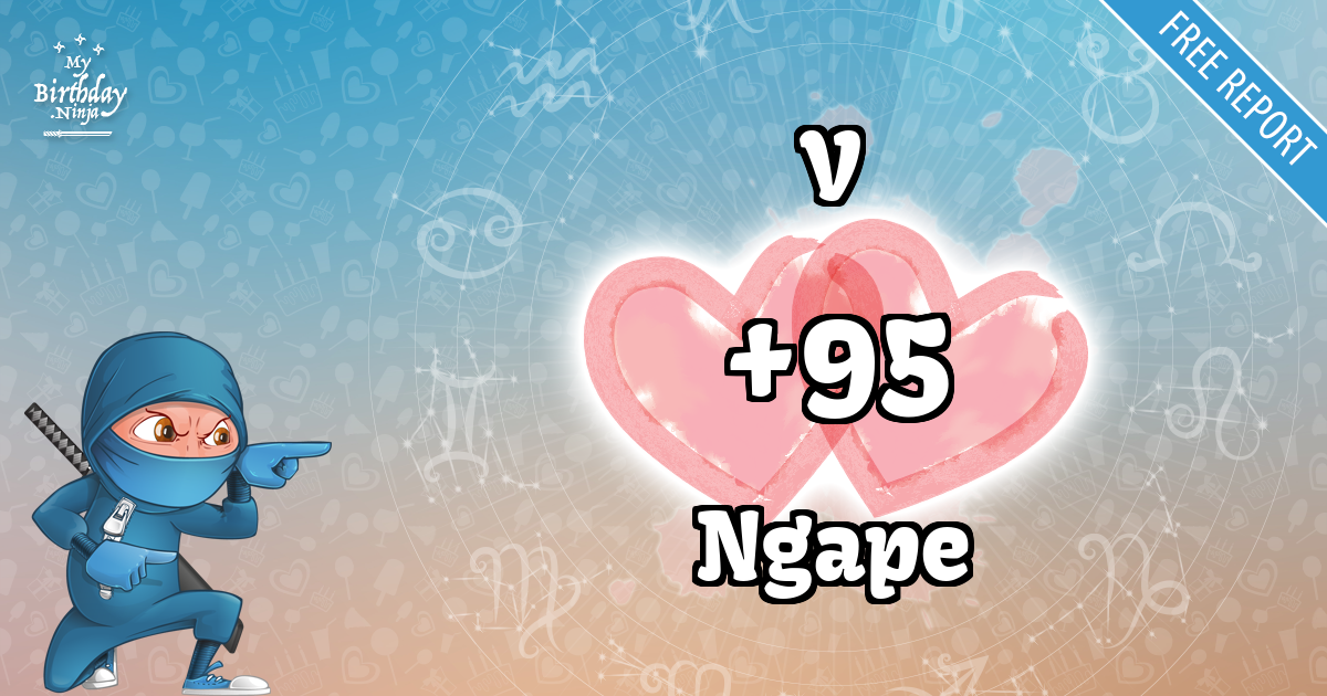 V and Ngape Love Match Score