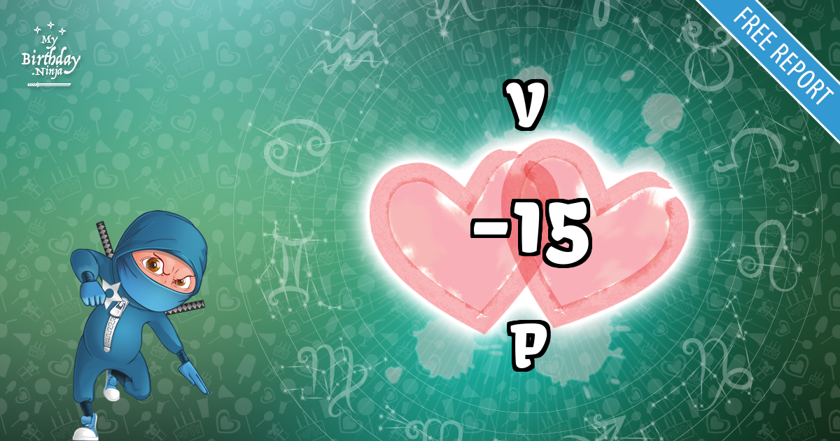 V and P Love Match Score