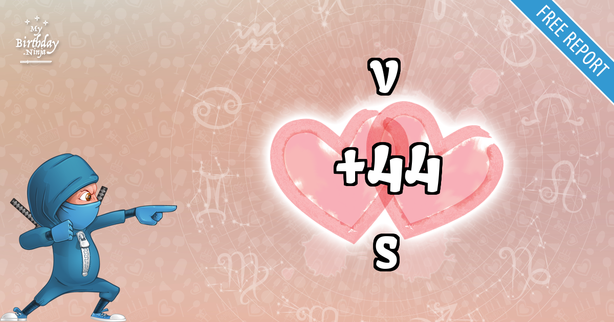 V and S Love Match Score