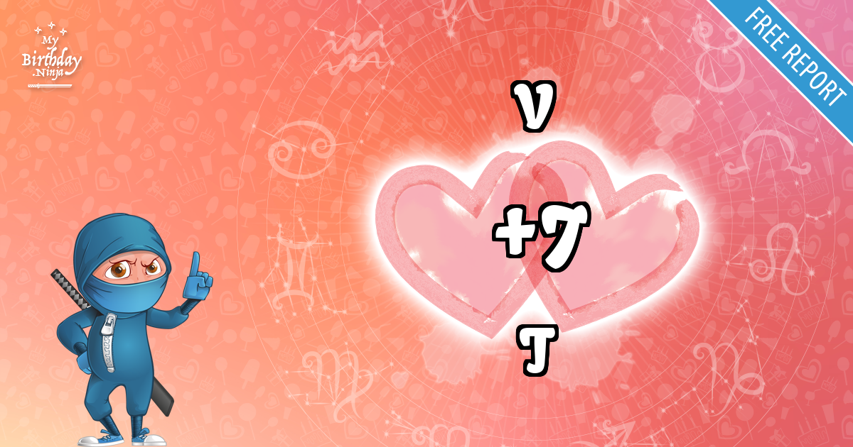 V and T Love Match Score