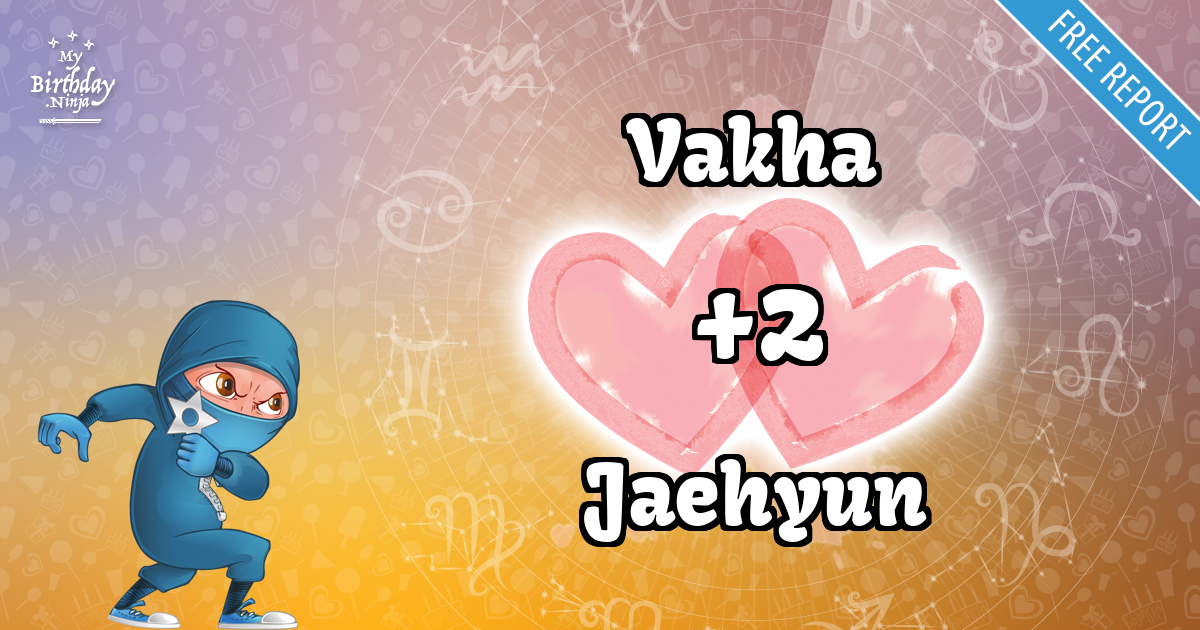 Vakha and Jaehyun Love Match Score