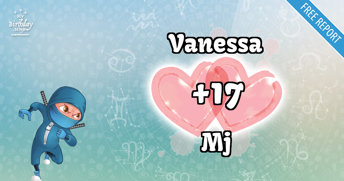 Vanessa and Mj Love Match Score