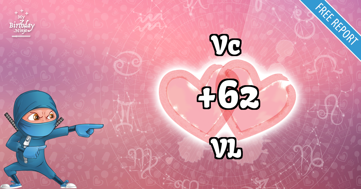 Vc and VL Love Match Score