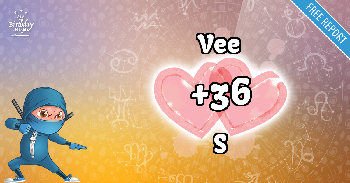 Vee and S Love Match Score