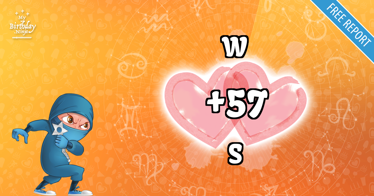 W and S Love Match Score