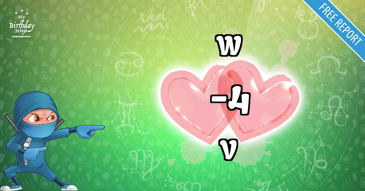 W and V Love Match Score
