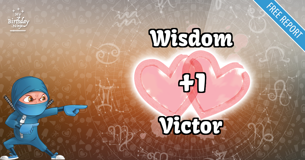 Wisdom and Victor Love Match Score